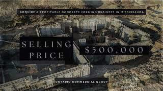 Concrete Forming Business Opportunity In Mississauga