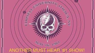 SPANISH JAM GOES PSYCH! Grateful Dead Live 5/16/1981 ANOTHER BARTON HALL CLASSIC!