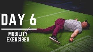 Day 6: Mobility Exercises - 30 Days of Training (MIND PUMP)