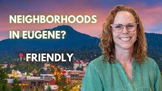 Best Neighborhoods in Eugene, Oregon | Where Should You Live? | Friendly