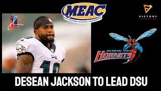 Desean Jackson HIRED as new Head Football Coach at Delaware State