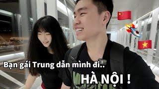 Bạn gái Trung lần đầu tiên dẫn mình đi Hà Nội?  