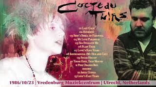 Cocteau Twins | LIVE 1986/10/23 - The Netherlands