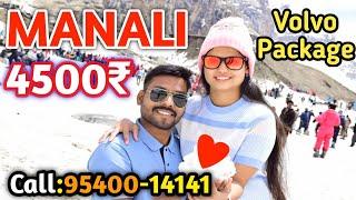 Kullu - Manali Volvo Tour Package 4,500/- P.P Minimum 06 Person || For Booking Call: 95400-14141