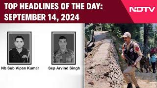 Kishtwar News | 2 Soldiers Killed In J&K's Kishtwar Encounter | Top Headlines: September 14, 2024