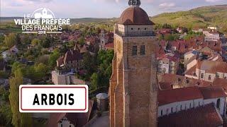 Arbois - Région Bourgogne-Franche-Comté - Stéphane Bern - Le village préféré des Français 2016