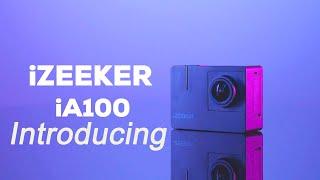 iZEEKER iA100 Action Camera Introducing