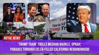 'Trump train' drives through luxe California area, mocks celebs like Oprah Winfrey, Meghan Markle