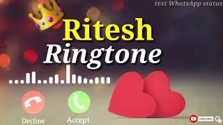 Ritesh Chauhan Ringtone whatsapp status video