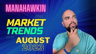 Manahawkin NJ Market Report 8/2023