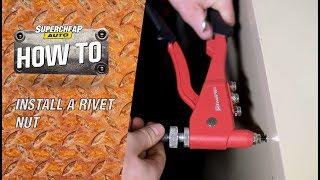 How to - Install A Rivet Nut - Nut Sert // ToolPRO Rivet Nut Tool