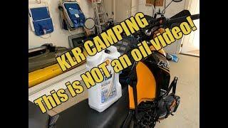 KLR Camping with RonC and and Mountaineer Outdoors