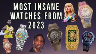 Most Insane Watches From 2023!