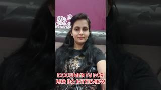 Documents Required For RRB PO INTERVIEW | RRB PO INTERVIEW Documents  #rrbpo #banker