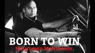 BORN TO WIN - Motivational video