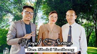 3rd Nov.2024 _//Rev. Sholal Touthang Gosepl Sermon_// Synod veng ECA Church _//