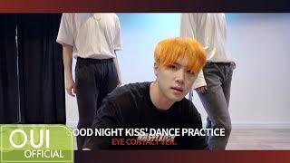 김동한(KIM DONG HAN) - 'GOOD NIGHT KISS' EYE CONTACT VER.