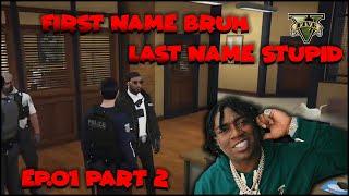 BRUH Stupid is BACK! | Part 2 Episode 1 | GTA RP | Grizzley World Whitelist