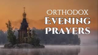 Orthodox Evening Prayers