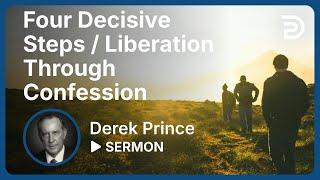 Four Decisive Steps / Liberation Through Confession | Part 10 - Atonement | Sermon