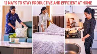 12 Ways to Stay Productive and Efficient at Home | Homemaking Tips