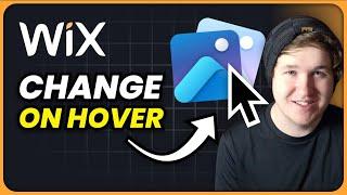 How To Add Change On Hover Image in Wix - Add Hover Effect On Image In Wix (Step By Step)