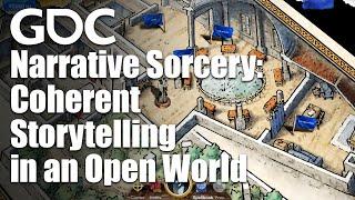 Narrative Sorcery: Coherent Storytelling in an Open World