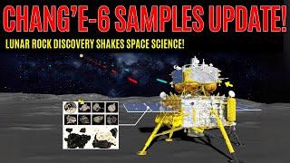 New Updates: Chang'e-6 Lunar Samples Reveal New Mysteries of the Moon's History!