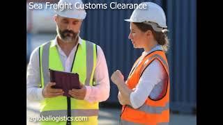 Sea Freight Customs Clearance | IZ Global Logistics