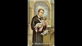 St Stanislaus Kostka - By Jesuit Scholastics