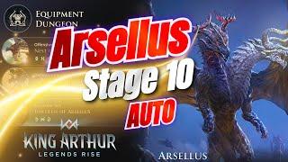 King Arthur Legends Rise | Arsellus Stage 10 Auto | Attack Gauge Control is the Key