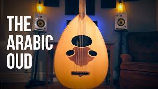 Introducing: The Arabic Oud