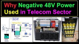 Why is negative voltage used in telecom | why -48 power used on cell phone tower | -48v dc supply