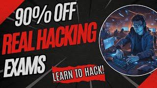 Learn Ethical Hacking & Penetration Testing | Real Hacking Exams