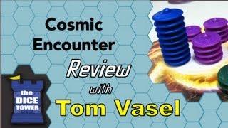 Cosmic Encounter - for Newcomers - with Tom Vasel