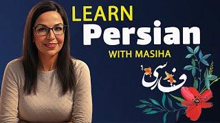 Learn Persian with Teacher Masiha - My Recommended Teacher