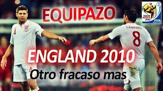 El equipazo de INGLATERRA en el MUNDIAL 2010 que terminó en fracaso