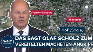 ANSCHLAG IN HOF VERHINDERT: Verdächtiger Syrer in U-Haft! Jetzt äußert sich Kanzler Olaf Scholz!