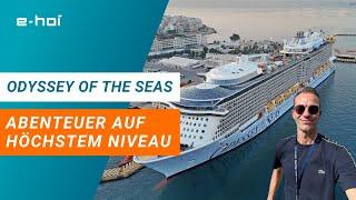 Odyssey of the Seas im Mittelmeer - Kreuzfahrt der Superlative!