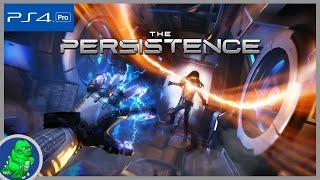 The Persistence (Flat-Version)  | PS4 Pro | Gameplay: Sci-Fi-Horror im Weltall mit Permadeath