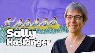 keys to understanding SALLY HASLANGER