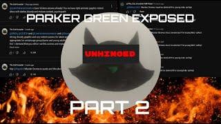 Parker Green - Murder Drones's Most UNHINGED Hater [PART 2]