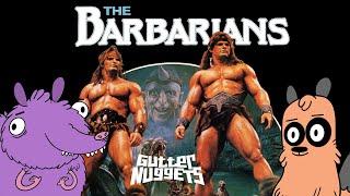 The Barbarians 1987 - Gutter Nuggets