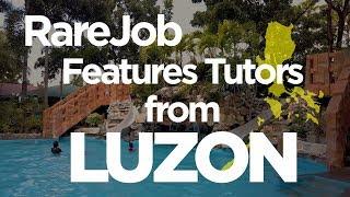 RareJob Feature: Luzon Tutors