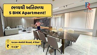 Luxurious Apartment @ 11 Cr.* Iscon-Ambli Road, Ahmedabad #ahmedabadproperty #5BHK #realestate