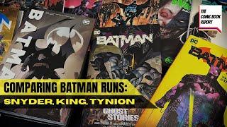 Batman Run Comparison: Snyder, King, Tynion