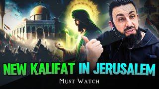 The New Kalifat Will Rise In Jerusalem !!