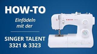 Einfädel-Tutorial SINGER TALENT 3321/3323