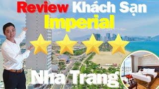 Khách Sạn 4 Sao Imperial 20 Trần Phú View Biển nha trang