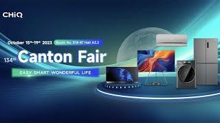 CHiQ GLOBAL Canton Fair 2023 ｜OLED & Mini LED TV